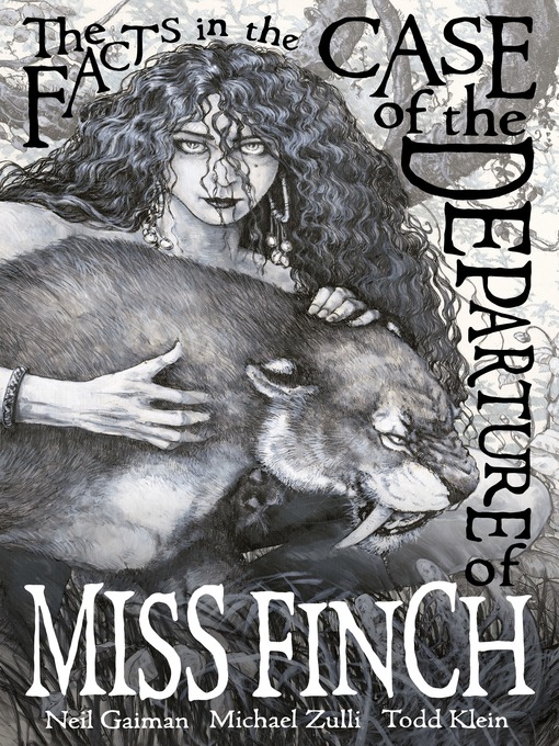 Title details for The Facts in the Case of the Departure of Miss Finch by Neil Gaiman - Available